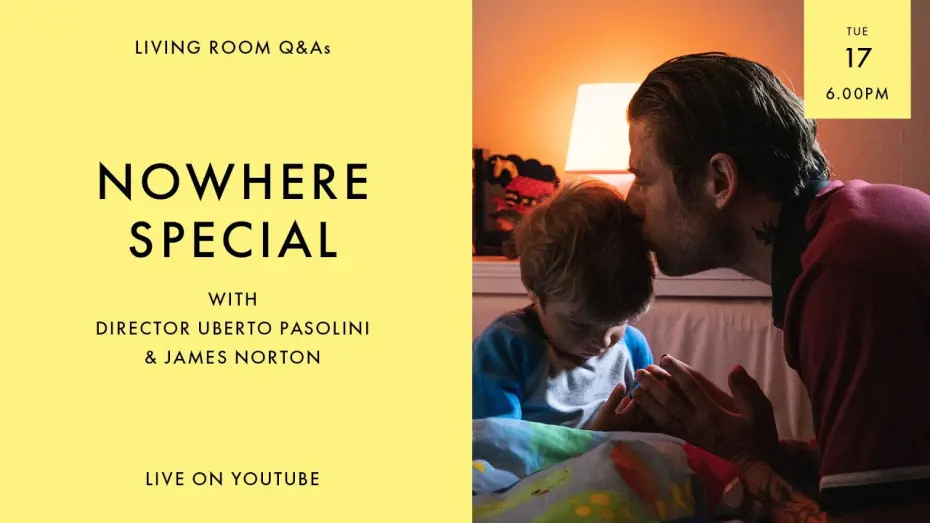 Video for the film Nowhere Special — NOWHERE SPECIAL Q&A with Uberto Pasolini and James Norton