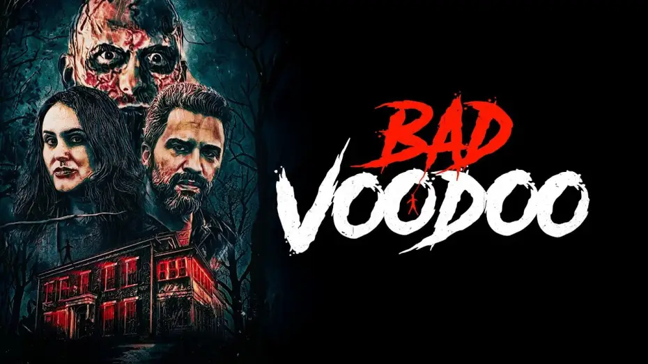 Video for the film Bad Voodoo — Trailer