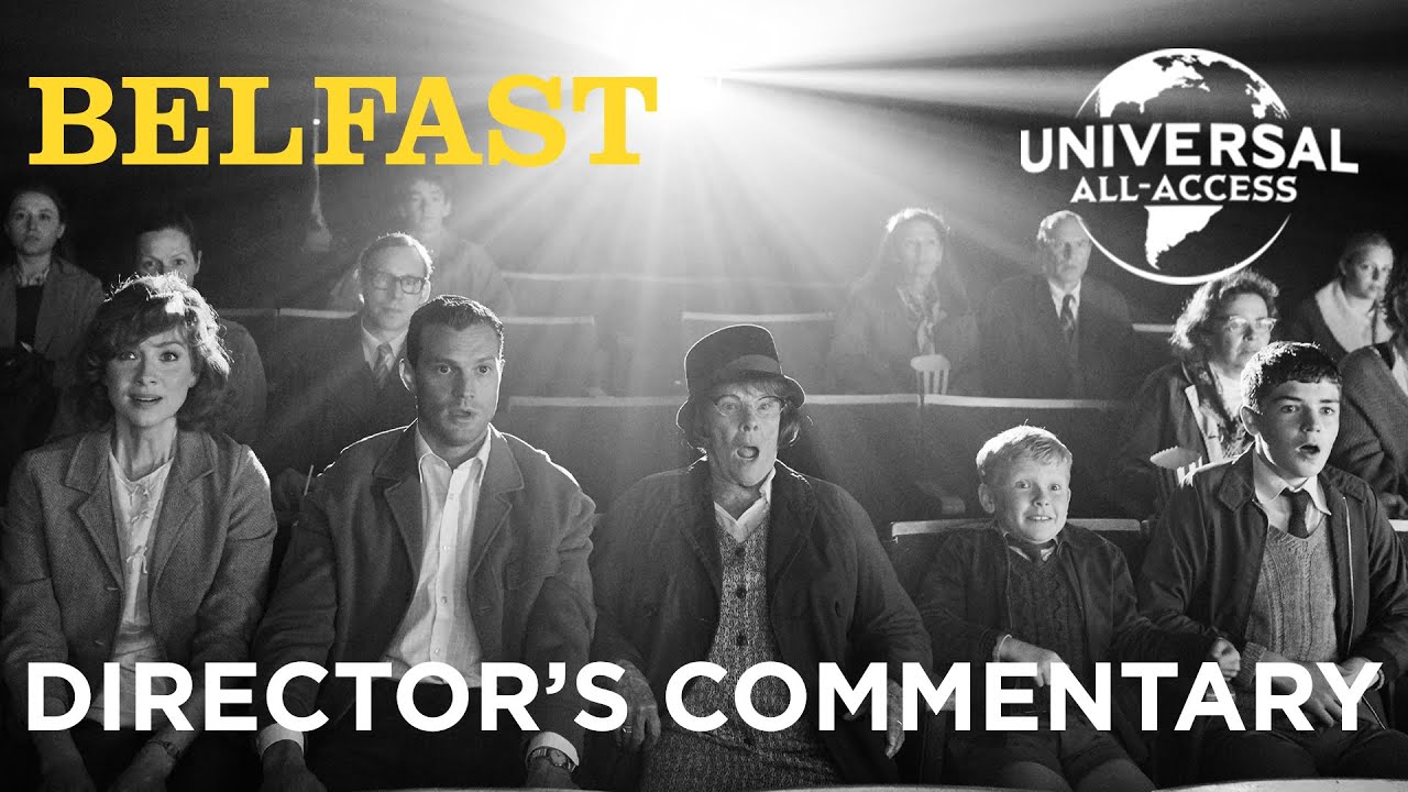 Video for the film Belfast — Belfast | Kenneth Branagh Director's Commentary | x6 Academy Award® Nominations