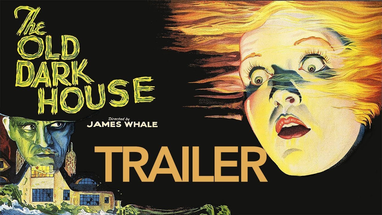 Video for the film The Old Dark House — Trailer