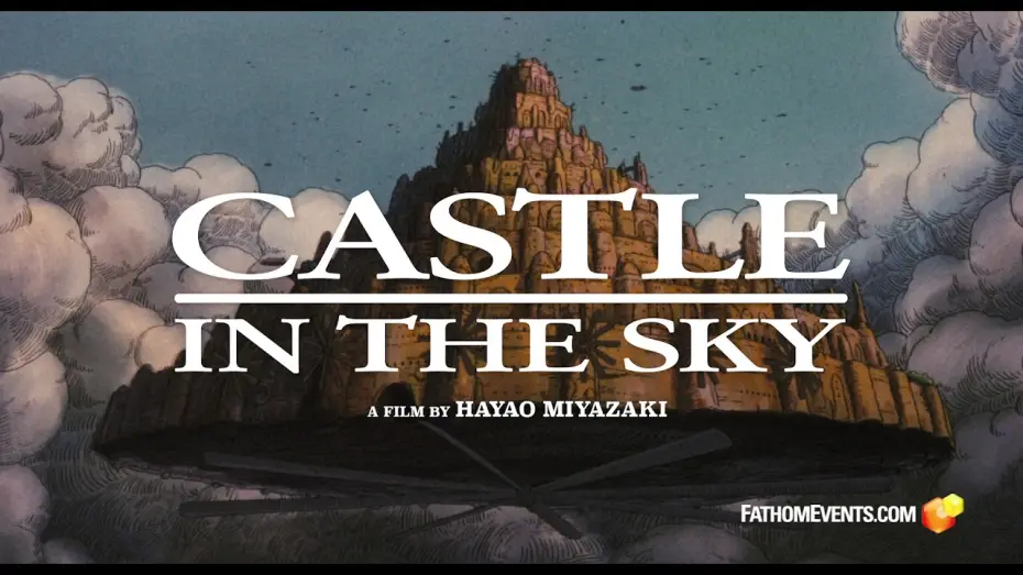 Video for the film Castle in the Sky — Castle in the Sky