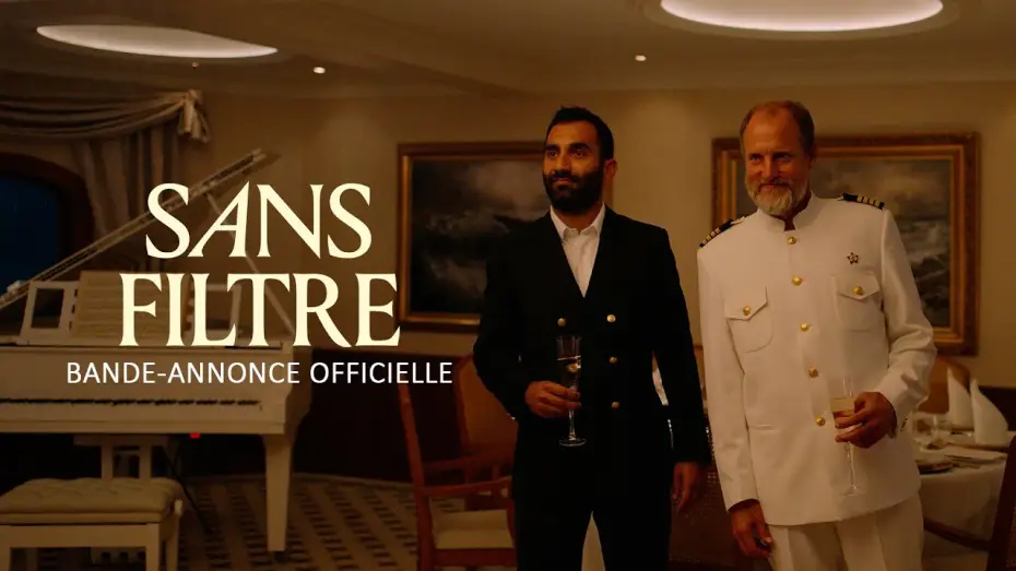 Video for the film Triangle of Sadness — SANS FILTRE | Bande-annonce officielle
