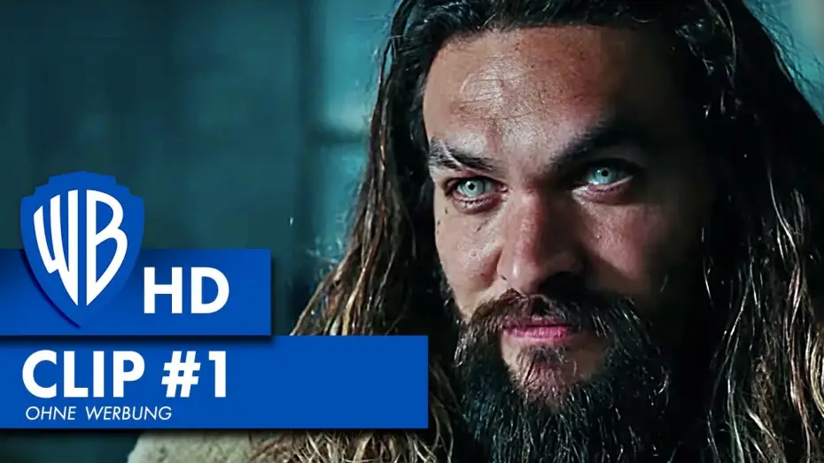 Video for the film Justice League — JUSTICE LEAGUE - Clip Aquaman Deutsch HD German (2017)