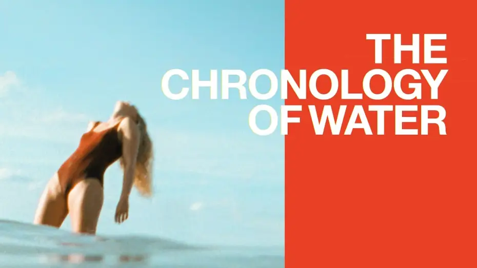 Video for the film The Chronology of Water — THE CHRONOLOGY OF WATER – Kristen Stewarts radikales Regiedebüt | Trailer