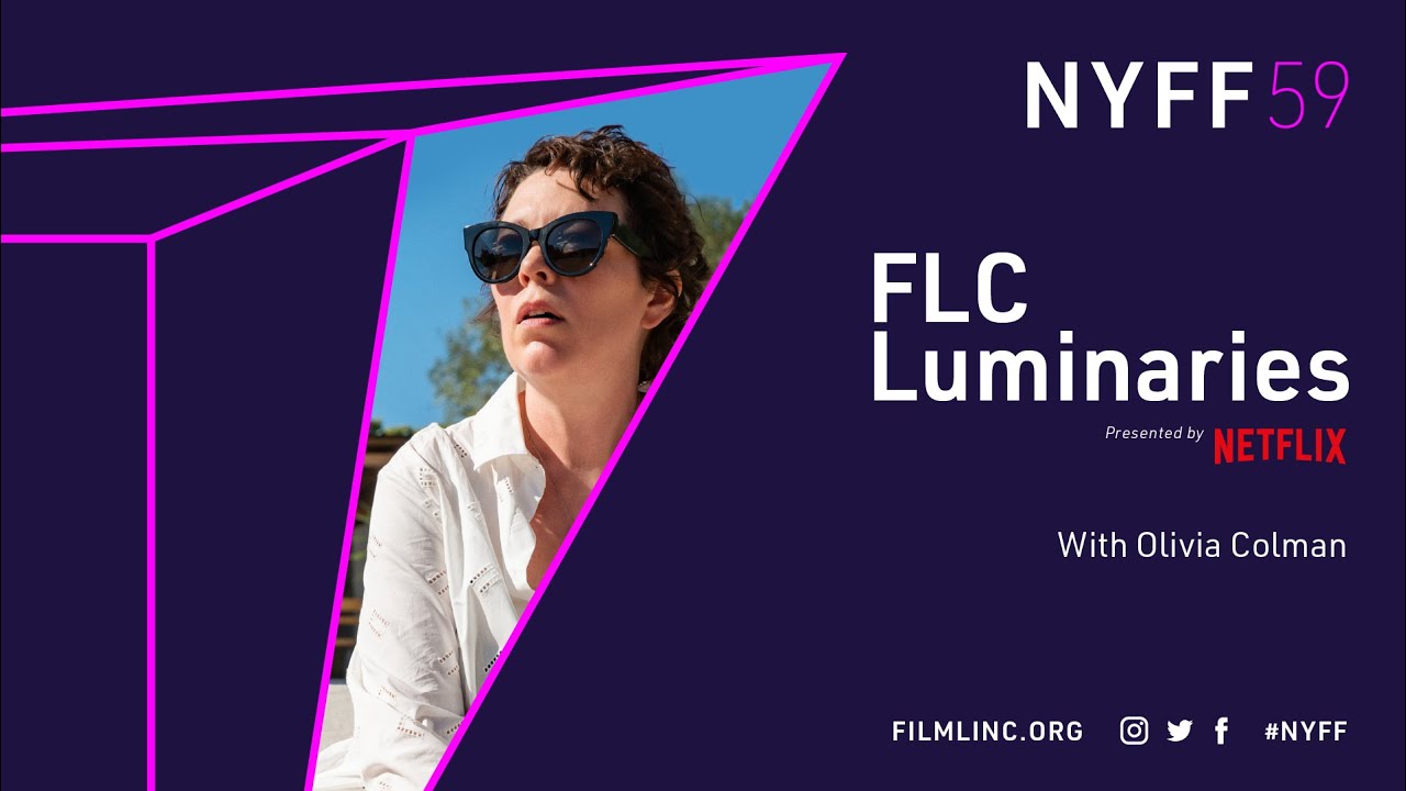 Video for the film The Lost Daughter — Olivia Colman on The Lost Daughter | FLC Luminaries