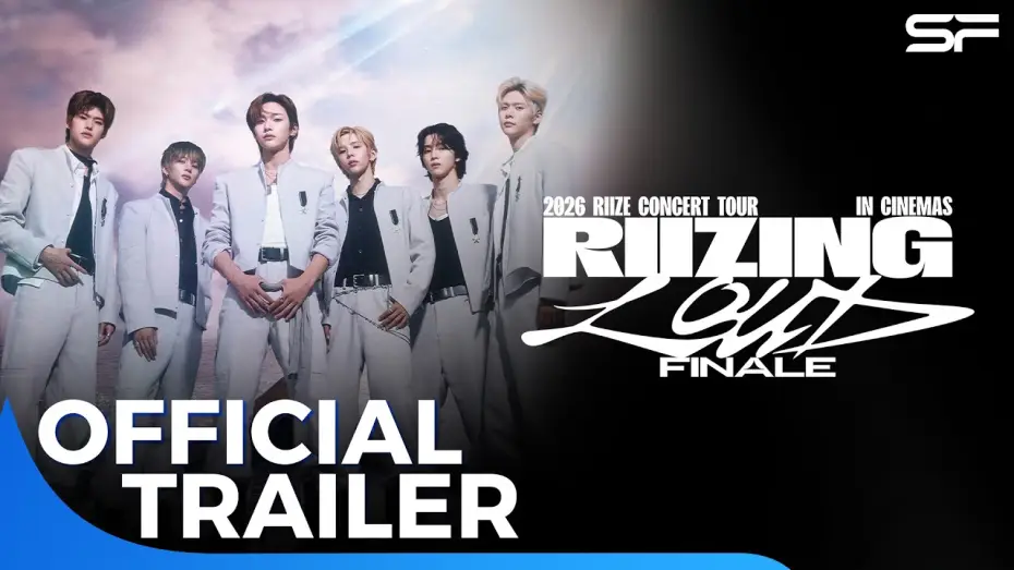 Video for the film 2026 RIIZE CONCERT TOUR [RIIZING LOUD] FINALE IN CINEMAS — 2026 RIIZE CONCERT TOUR [RIIZING LOUD] FINALE IN CINEMAS l Official Trailer