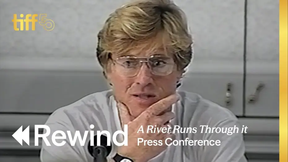 Video for the film A River Runs Through It — Press Conference (1992) | TIFF REWIND