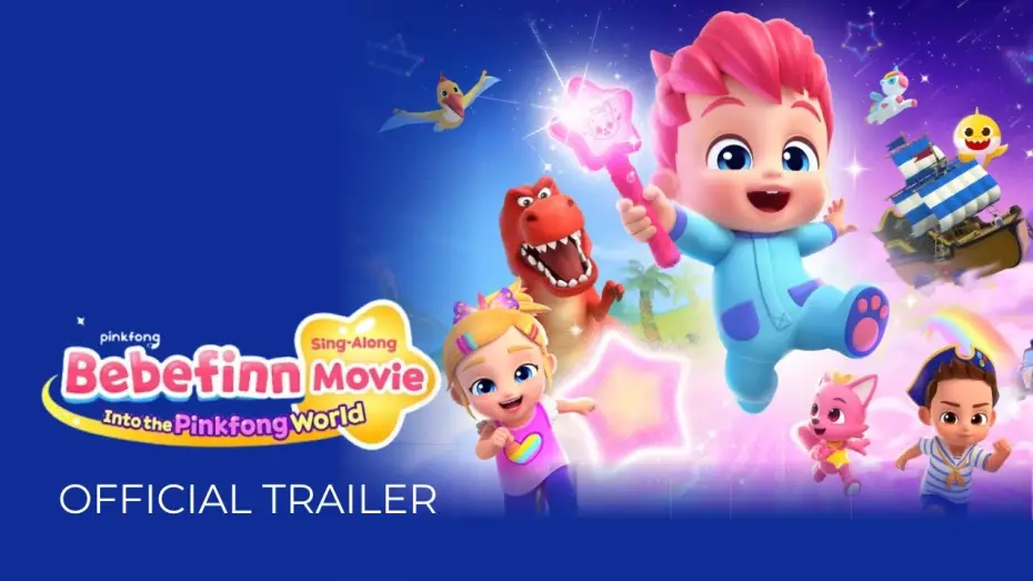 Video for the film Bebefinn Sing-Along Movie: Into the Pinkfong World — 【ANZ 30s Trailer】 BEBEFINN SING-ALONG MOVIE: INTO THE PINKFONG WORLD (2025)