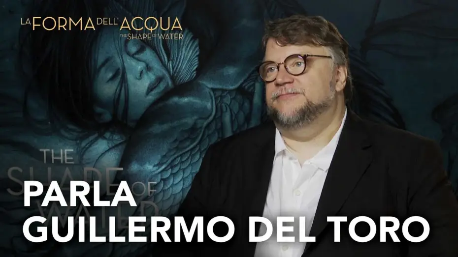 Video for the film The Shape of Water — La Forma dell'Acqua - The Shape of Water | Parla Guillermo Del Toro HD | Fox Searchlight 2018