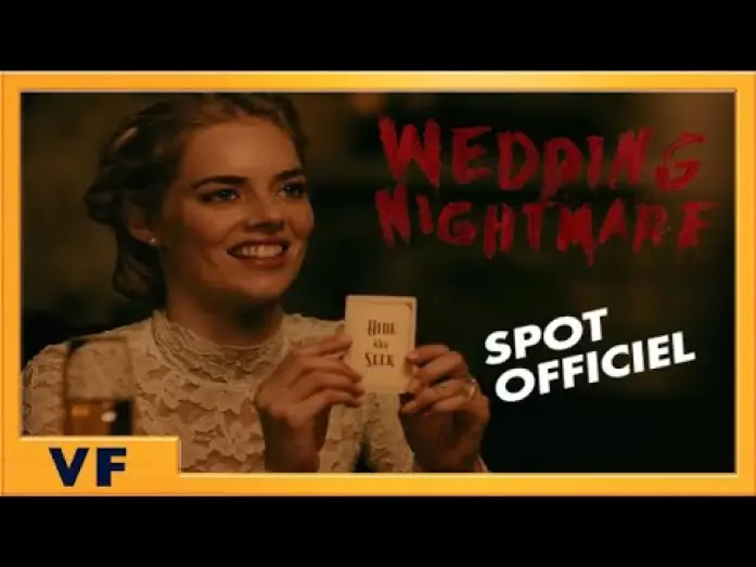 Video for the film Ready or Not — Wedding Nightmare - Bumper : "Cache-cache" VF