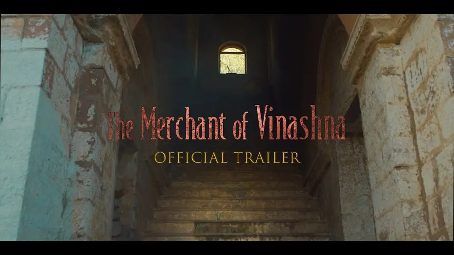 Video for the film The Merchant of Vinashna — The Merchant Of Vinashna - Official Trailer