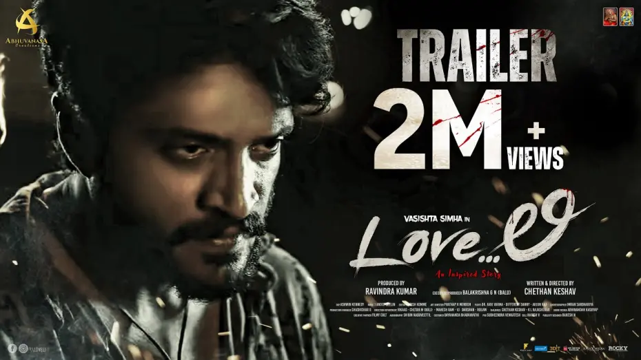 Video for the film Love Li — LoveLi Official Trailer | Vasishta Simha - Stefy Patel | Chethan Keshav | Abhuvanasa Creations