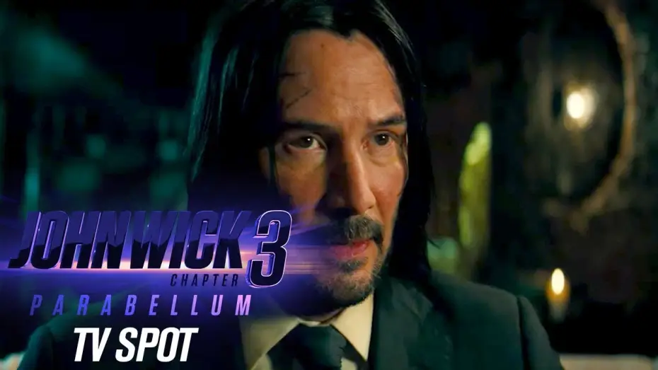 Video for the film John Wick: Chapter 3 - Parabellum — Official TV Spot “Action”