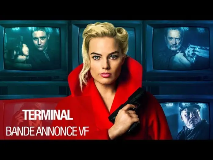Video for the film Terminal — TERMINAL (Margot Robbie, 2018) - Bande-annonce VOST