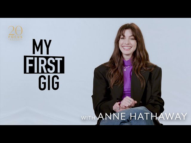 Video for the film Armageddon Time — Anne Hathaway On Babysitting & Landing a Role in Brokeback Mountain | My First Gig