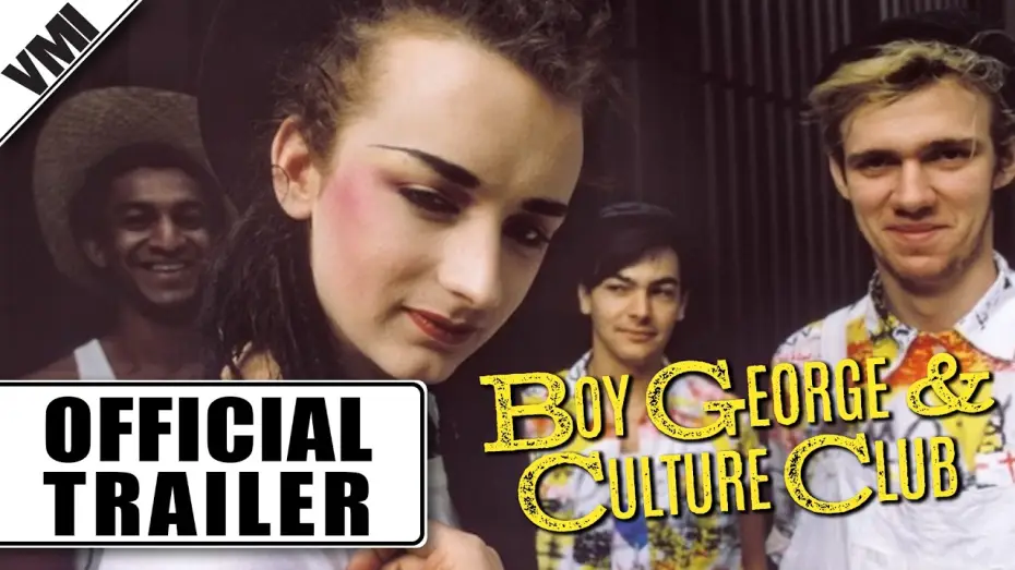 Video for the film Boy George & Culture Club — Boy George & Culture Club (2026) - Official Trailer | VMI Worldwide