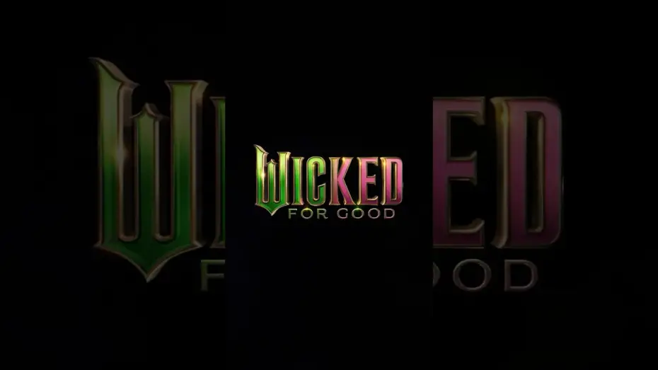 Video for the film Wicked Part Two — Thank Goodness! Trailer Tomorrow.