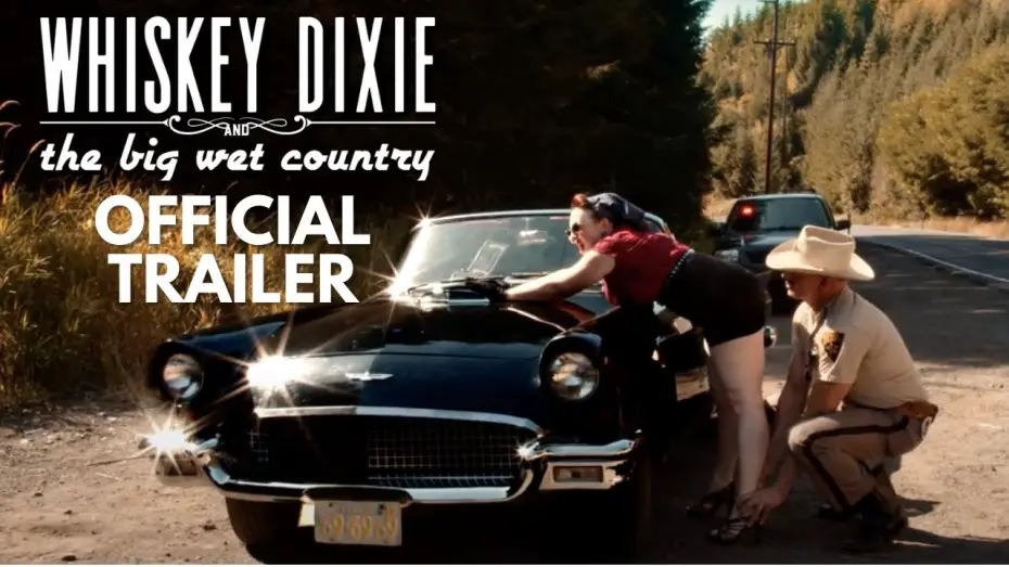 Video for the film Whiskey Dixie & The Big Wet Country — Official Trailer
