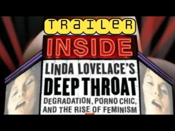 Video for the film Inside Deep Throat — Inside deep Throat (2005) - Trailer  [Linda Lovelace]