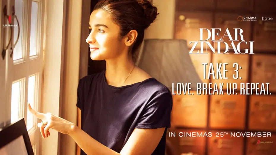 Video for the film Dear Zindagi — Take 3: Love. BreakUp. Repeat.