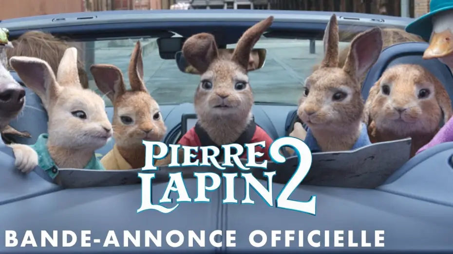 Video for the film Peter Rabbit 2: The Runaway — Pierre Lapin 2 - Bande Annonce #2 [VF]