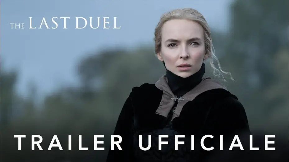 Video for the film The Last Duel — The Last Duel - Trailer Ufficiale