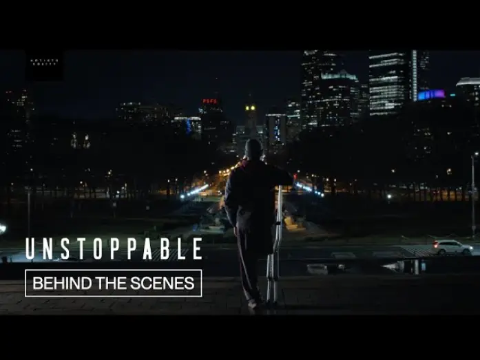 Video for the film Unstoppable — Behind the Scenes of the Unstoppable Cast & Crew’s Time on the “Rocky” Steps