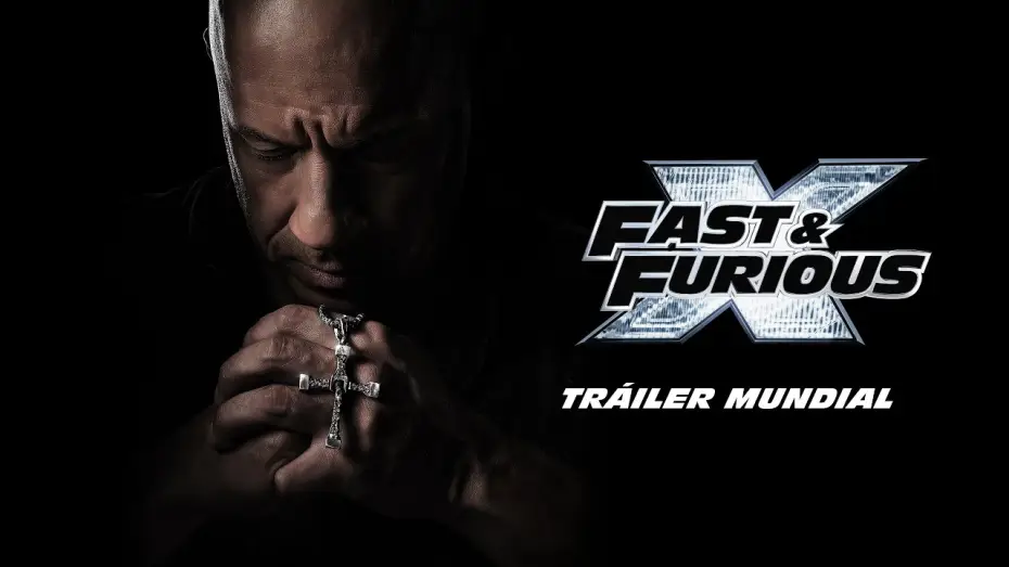 Video for the film Fast X — Tráiler Oficial