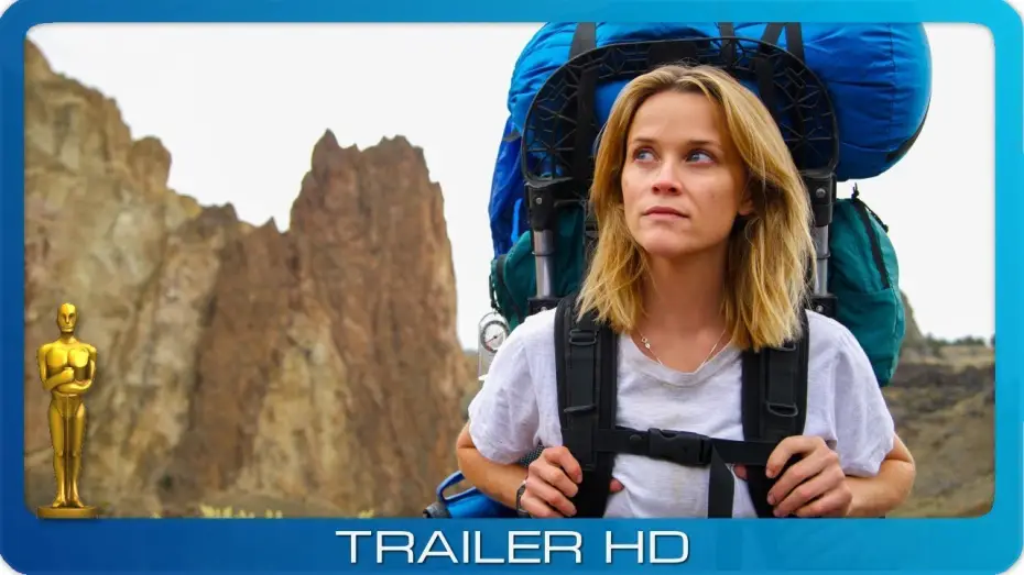 Video for the film Wild — Der große Trip ≣ 2014 ≣ Trailer