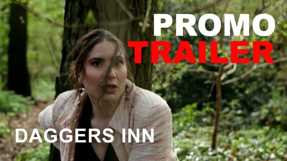 Video for the film Daggers Inn — Promo Trailer #1