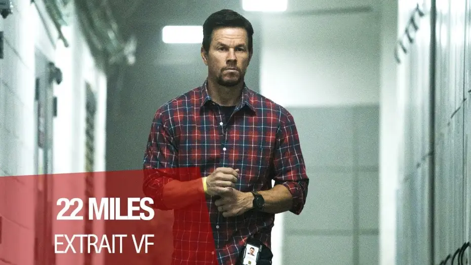 Video for the film Mile 22 — 22 MILES - Extrait "Des fantômes" VF