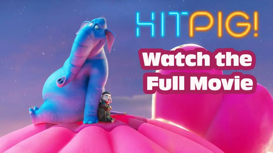 Video for the film Hitpig — Watch the First 15 min of the Animated Movie