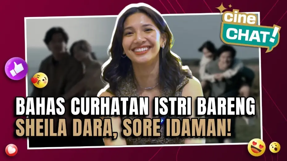 Video for the film Sore: A Wife from the Future — SHEILA DARA DAN FILM SORE: ISTRI DARI MASA DEPAN, CALON NOMINASI FFI? | Cine-Chat Film Sore: IDAMAN