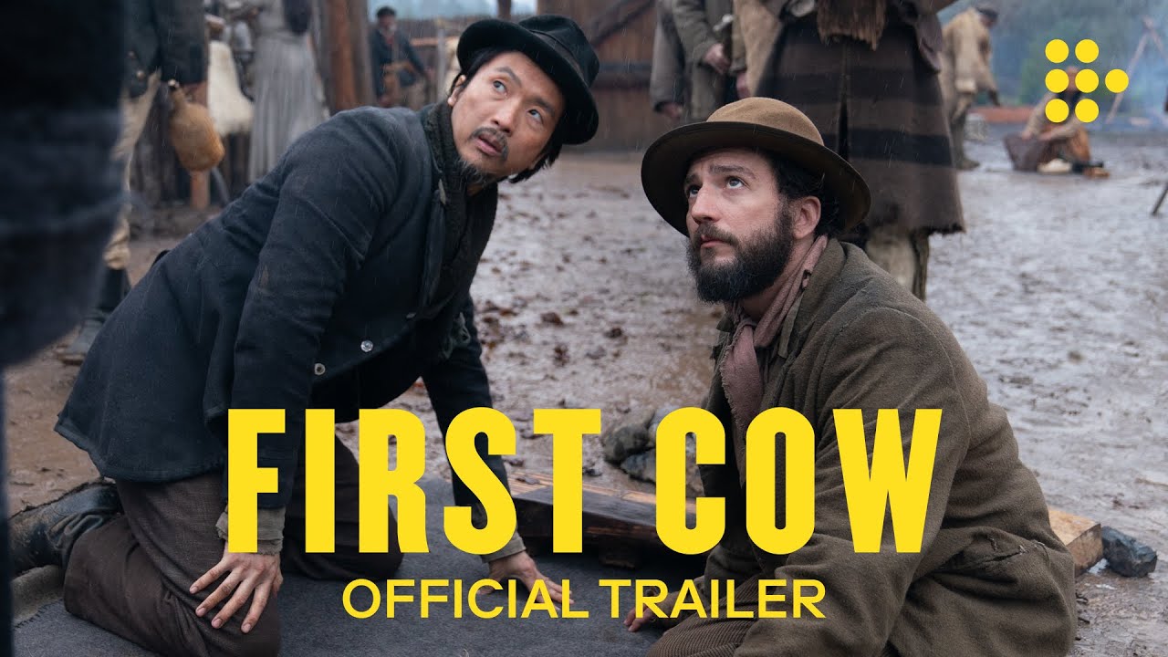 Video for the film First Cow — Official International Trailer #2