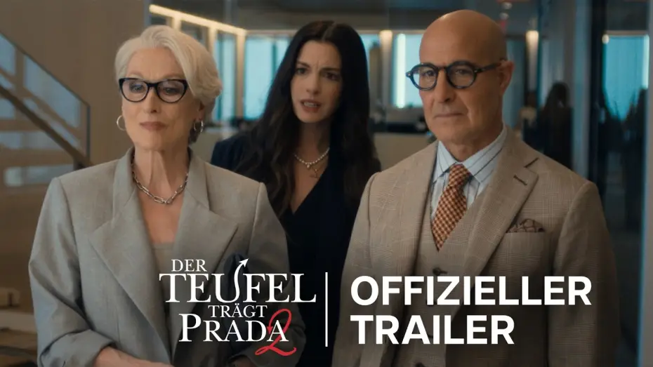 Video for the film The Devil Wears Prada 2 — Der Teufel trägt Prada 2 | Offizieller Trailer