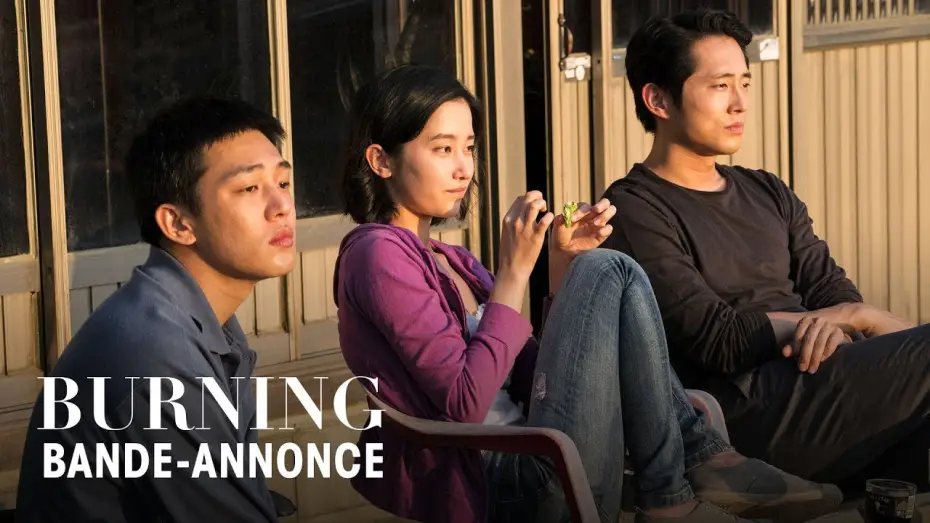 Video for the film Burning — BURNING - Bande Annonce VOST