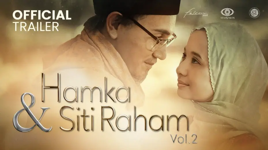 Video for the film Hamka & Siti Raham Vol. 2 — Official Trailer 'Hamka & Siti Raham Vol. 2' | 21 Desember 2023 di Bioskop