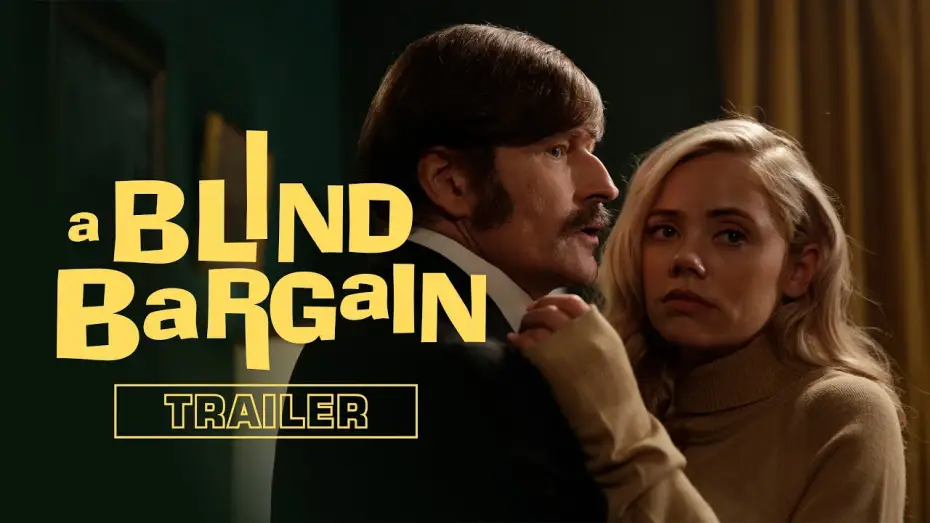 Video for the film A Blind Bargain — A Blind Bargain | Official Trailer | Crispin Glover