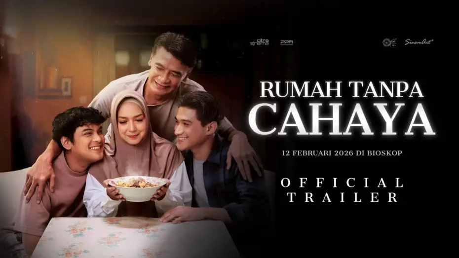 Video for the film Rumah Tanpa Cahaya — OFFICIAL TRAILER FOR THE MOVIE HOUSE WITHOUT LIGHT FEBRUARY 12, 2026 IN CINEMA