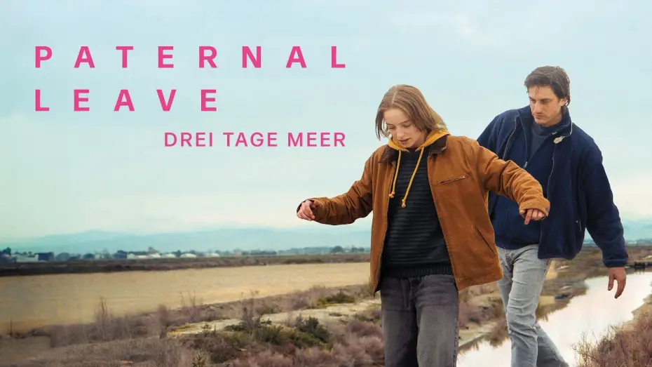 Video for the film Paternal Leave — PATERNAL LEAVE – DREI TAGE MEER | Offizieller Trailer