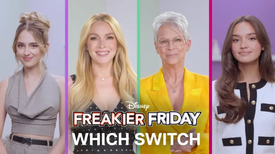 Video for the film Freakier Friday — Which Switch is Which