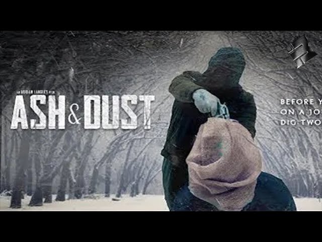 Video for the film Ash & Dust — Ash & Dust / Adrian Langley