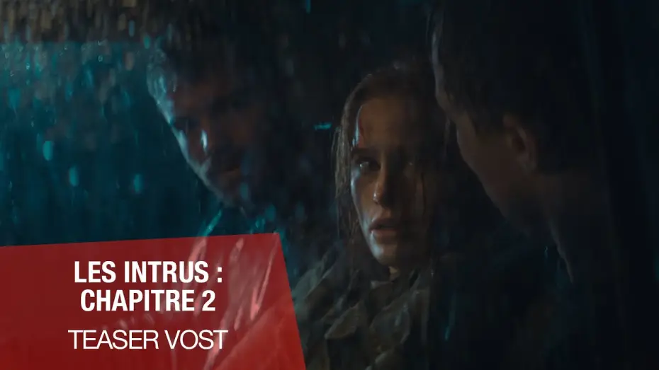 Video for the film The Strangers: Chapter 2 — LES INTRUS : CHAPITRE 2 - Teaser VOST