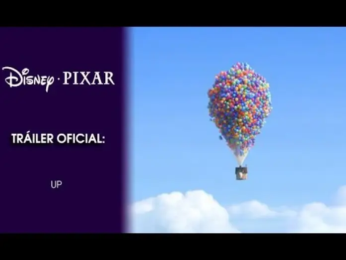 Video for the film Up — Disney Pixar España | Trailer Español Oficial "UP" HQ