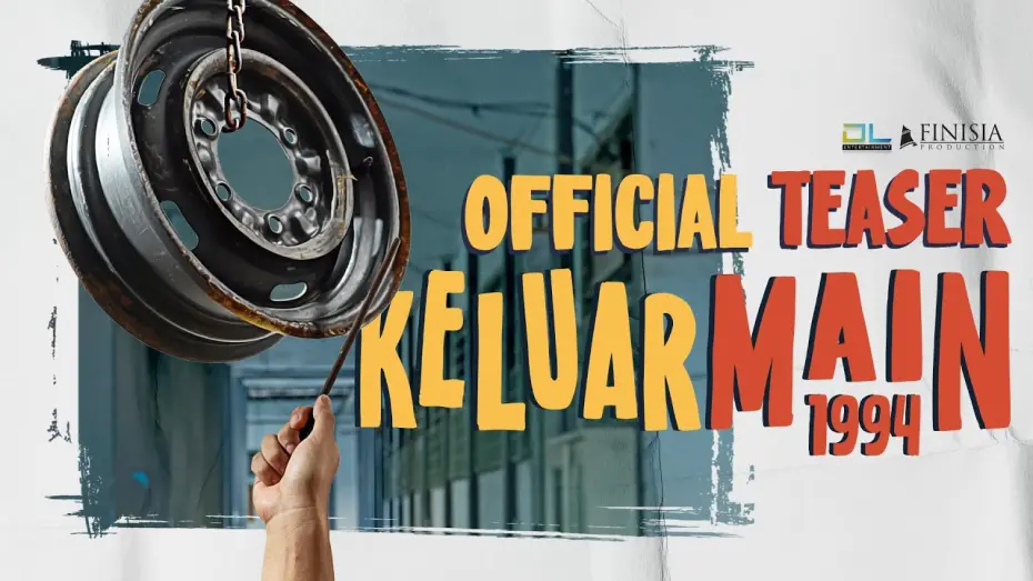 Video for the film Keluar Main 1994 — Keluar Main 1994 (28 Maret 2024) | Official Teaser