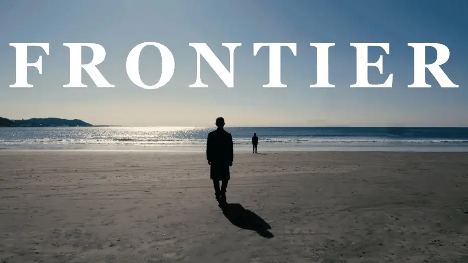 Video for the film FRONTIER — FRONTIER main trailer