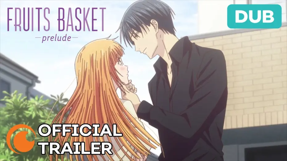 Video for the film Fruits Basket -prelude- — Official Trailer [Dubbed]