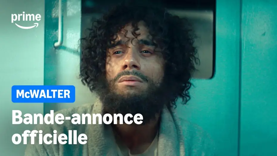 Video for the film McWalter — McWALTER - Bande-Annonce Officielle | Prime Video