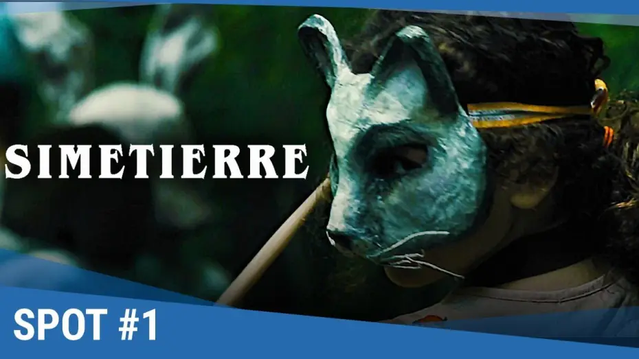 Video for the film Pet Sematary — SIMETIERRE - Spot VF