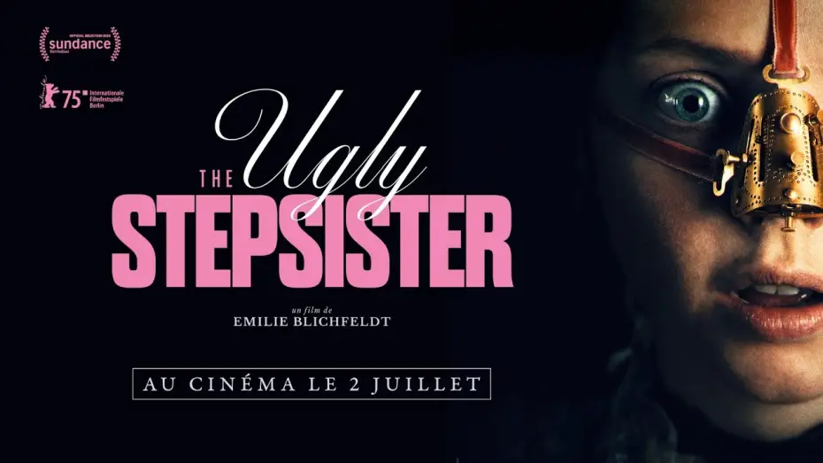 Video for the film The Ugly Stepsister — THE UGLY STEPSISTER - NOUVELLE BANDE ANNONCE